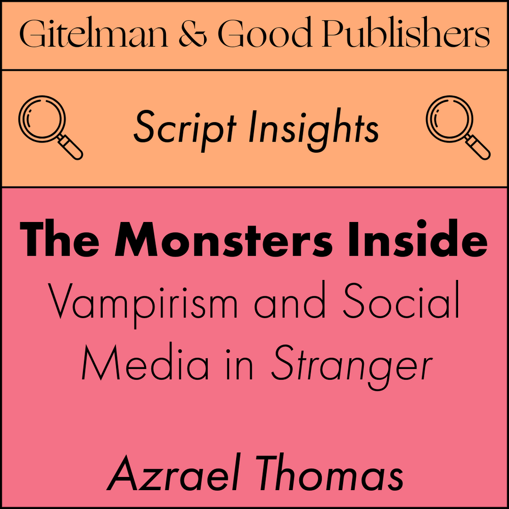 The Monsters Inside: Vampirism and Social Media