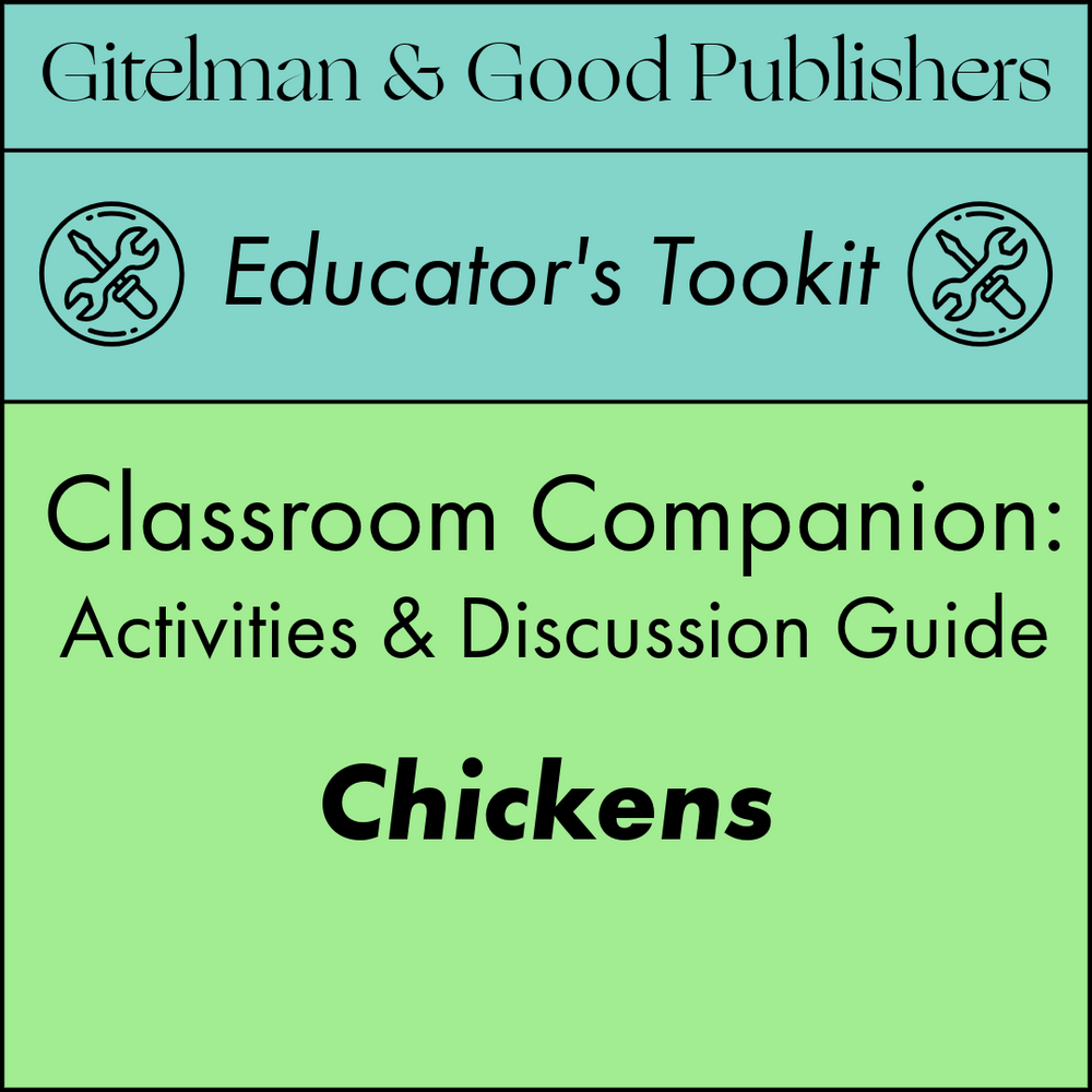 Exploring Change and Community with Students: The Classroom Companion for Chickens