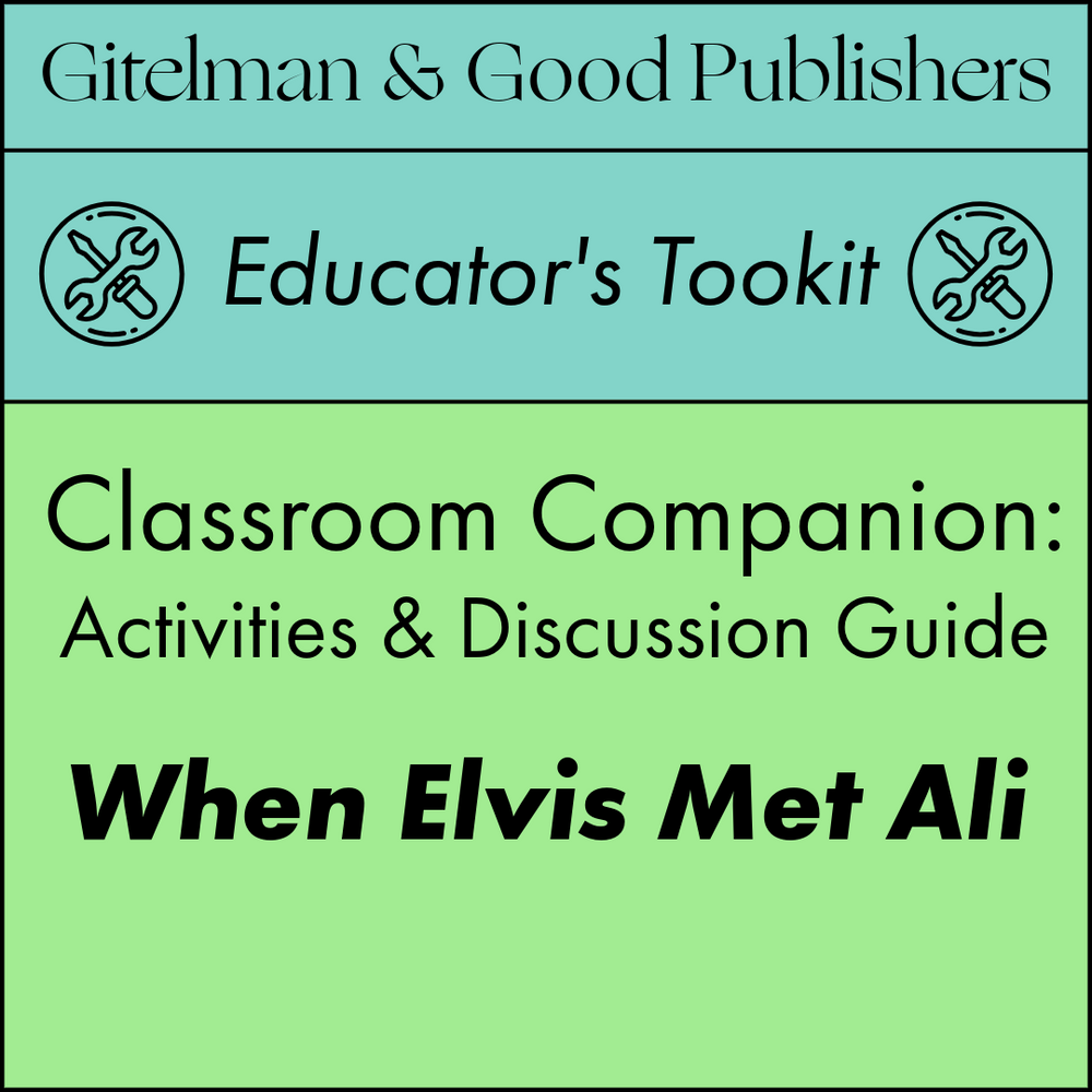 Classroom Companion: When Elvis Met Ali