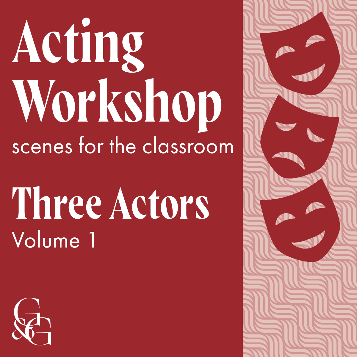 Acting Workshop, Vol. 1 (Three Actors)