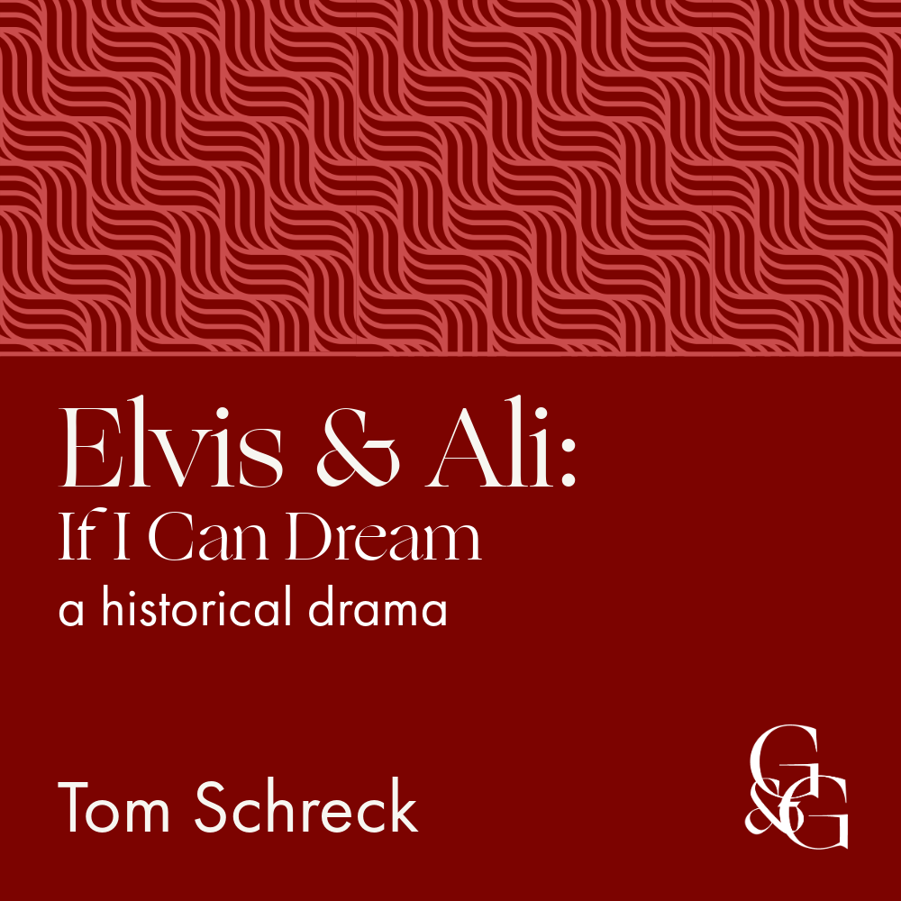 An historical drama play for high schools titled Elvis & Ali: If I Can Dream, by Tom Schreck, from Gitelman & Good Publishers